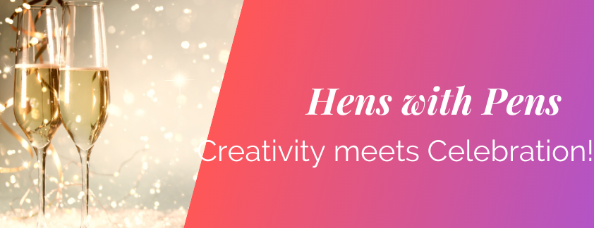 Hens with Pens: Where Creativity Meets Celebration!