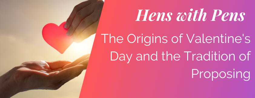 The Origins of Valentine's Day and the Tradition of Proposing