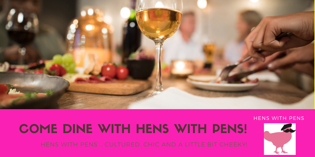 Hens with Pens.. cultured, chic and a little bit cheeky!