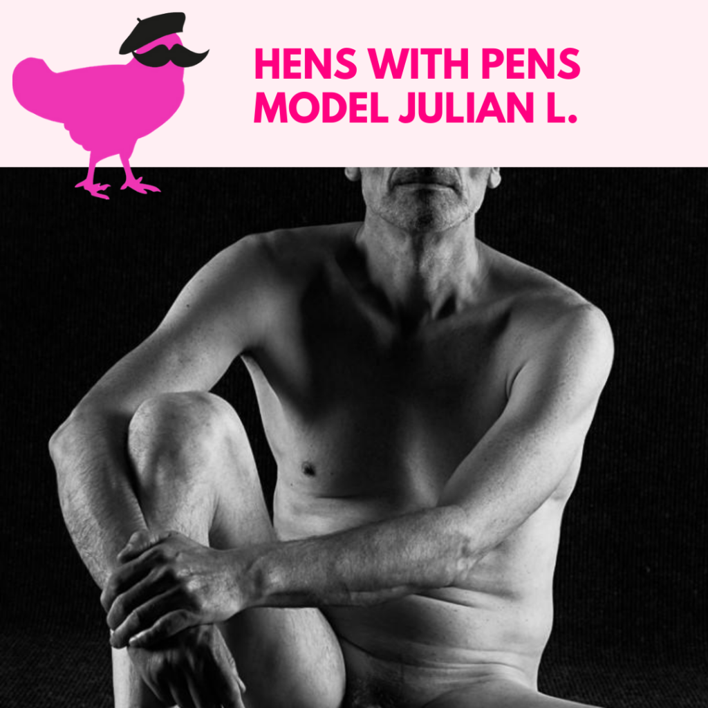 Hens With Pens Model Julian L.